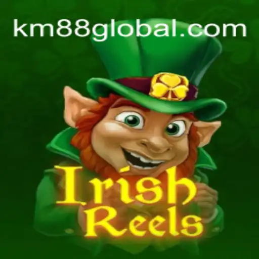 Exploring the Charm of IrishReels: An Exciting Casino Adventure with KM88 COM Cassino❤️ Exploda nas Mesas!