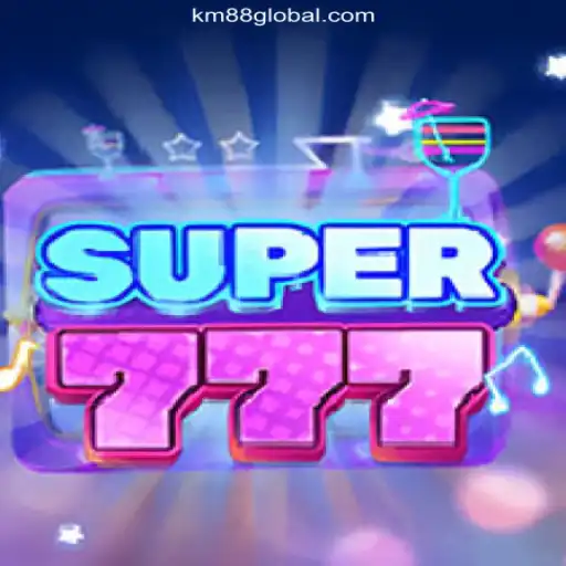 Exploring the Thrilling World of Super777 at KM88 COM Cassino